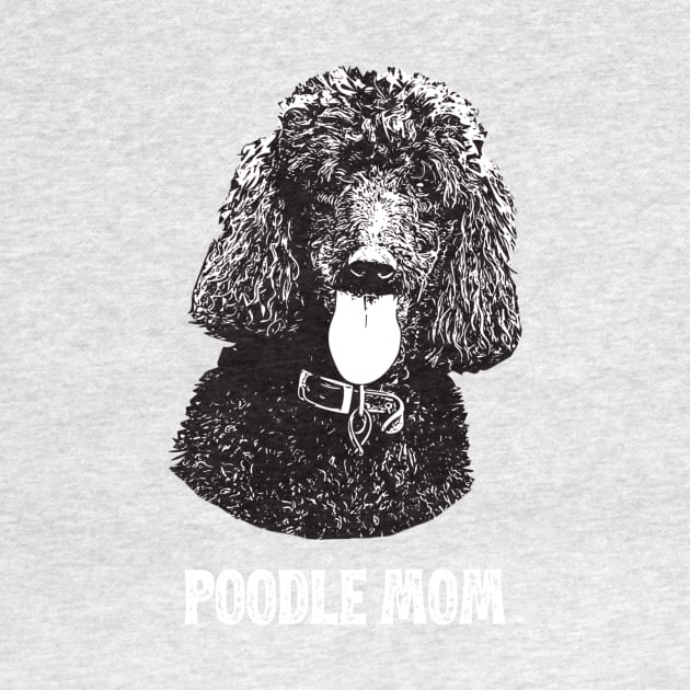 Poodle Mom Standard Poodle Graphic by DoggyStyles